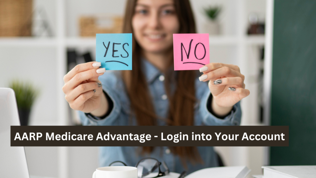 AARP-Medicare-Advantage-Login-into- Your-Account